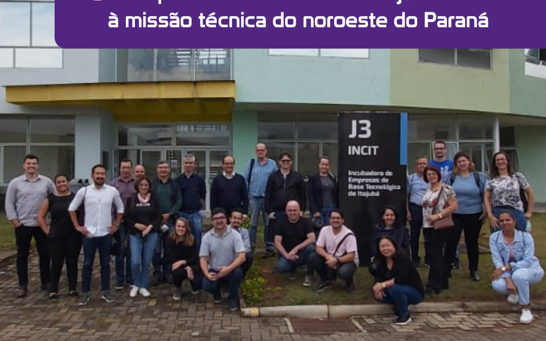 INOVAI apresenta Ecossistema Itajubá HardTech à missão técnica do noroeste do Paraná 