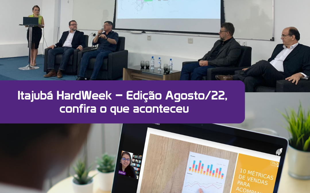 Itajubá HardWeek – Edição Agosto/22, confira o que aconteceu!