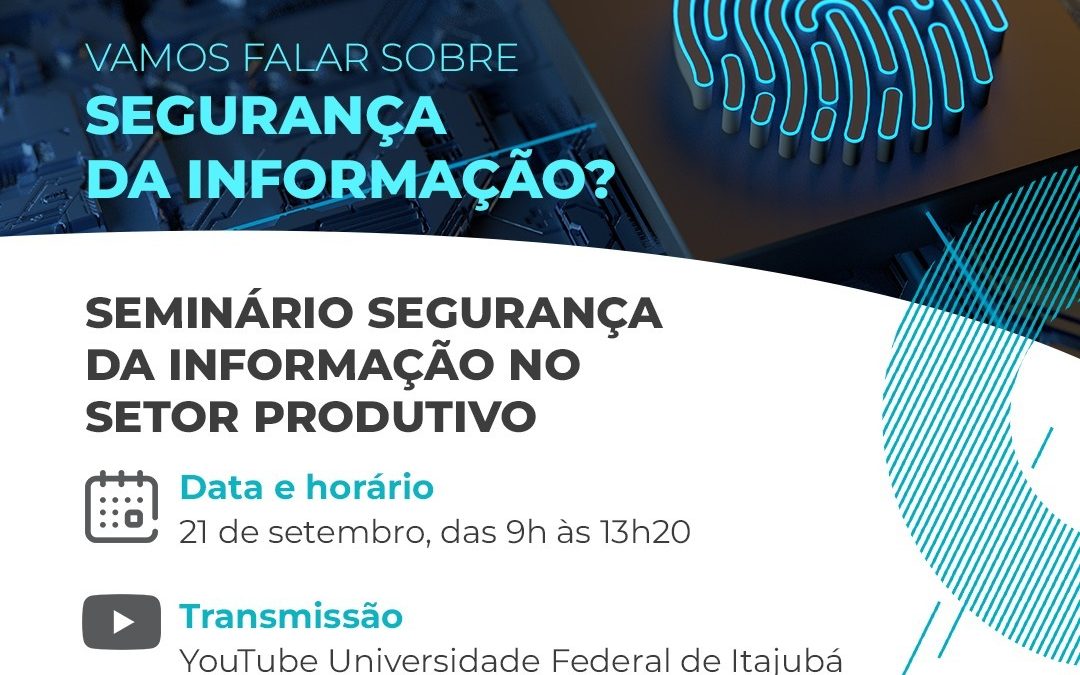 Seminário Segurança da Informação no Setor Produtivo