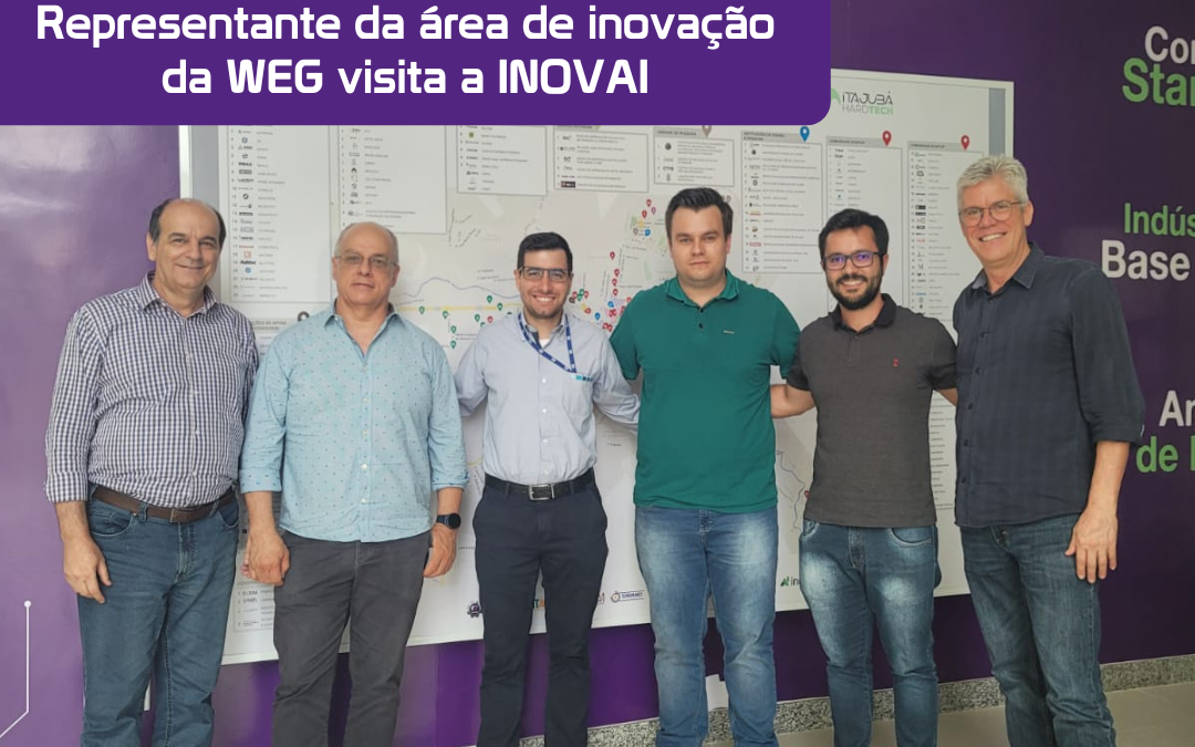 Representante da área de inovação da WEG visita a INOVAI