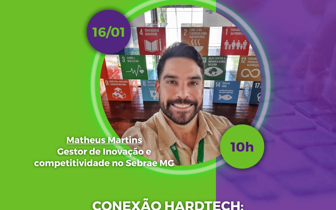 Conexão HardTech: Inovação de Impacto – HardWeek Edição Janeiro/2023