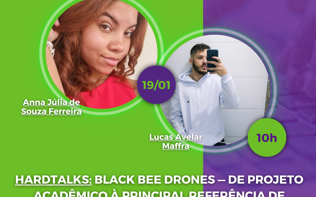 HardTalks: Black Bee Drones – De projeto acadêmico à principal referência de drones inteligentes do Brasil – HardWeek Edição Janeiro/2023