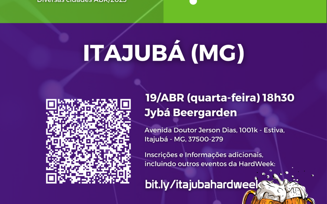 Encontro de Colegas no Ecossistema de Inovação no Itajubá HardWeek