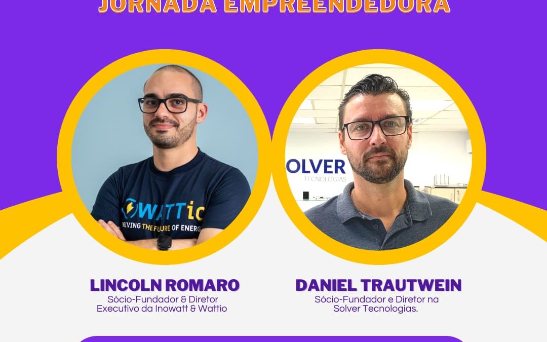 Meetup FEPI: Jornada Empreendedora com as startups Solver Tecnologias e Inowatt